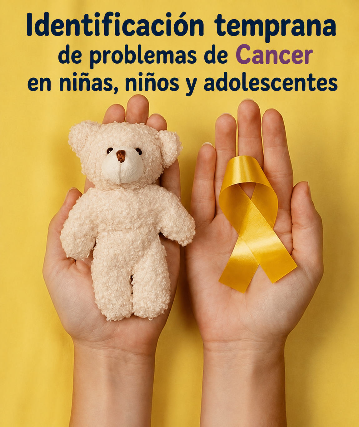 Identificacion temprana de problemas de Cancer en niñas, niños y adolescentes. 